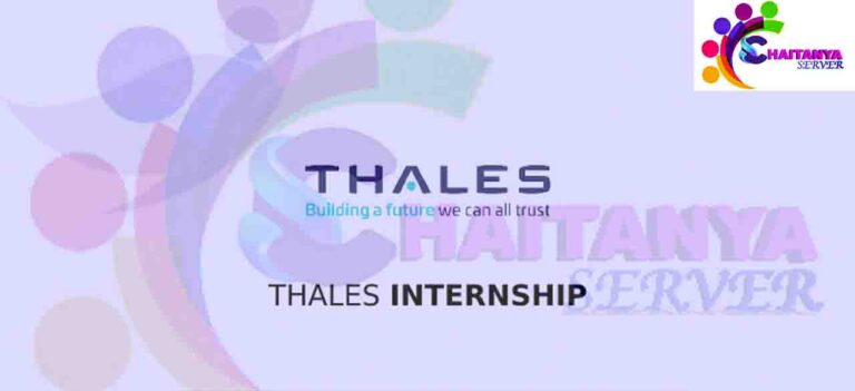 Thales Internship 2024 | Opportunity for Freshers